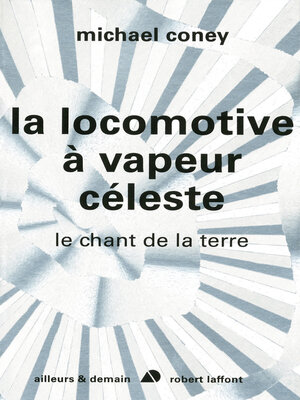 cover image of La locomotive à vapeur céleste